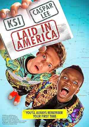Laid in America (2016) vj emmy KSI